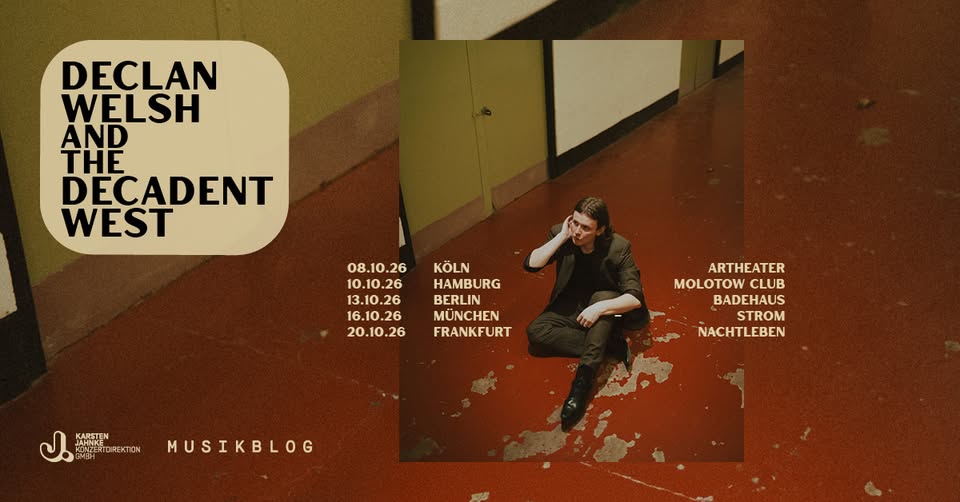 Declan Welsh & The Decadent West | EU 2026 | Hamburg