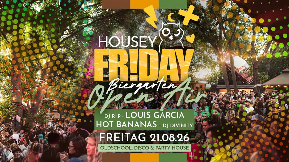 Housey Friday Biergarten Open Air | Herr Kauzig Leipzig