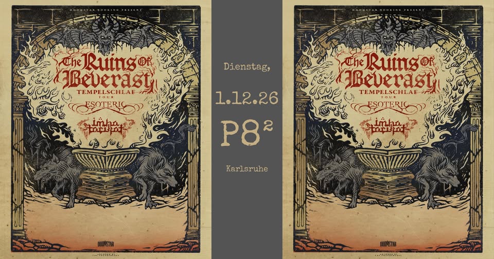THE RUINS OF BEVERAST + ESOTERIC + IMHA TARIKAT Europe Tour 2026