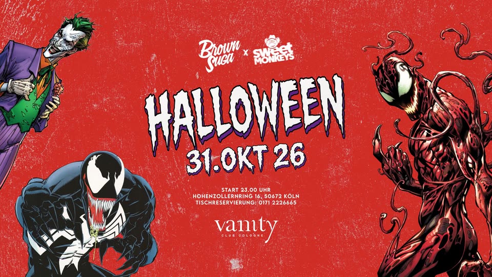 HALLOWEEN pres. by Brown Suga & Sweet Monkeys c/o Vanity Club Cologne
