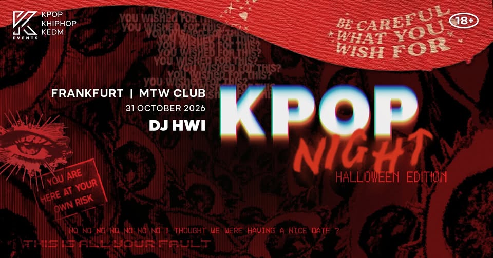 OfficialKEvents | FRANKFURT: KPOP & KHIPHOP Night in October — 🎃 HALLOWEEN EDITION 🎃