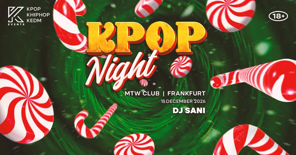 OfficialKEvents | FRANKFURT: KPOP & KHIPHOP Night in December
