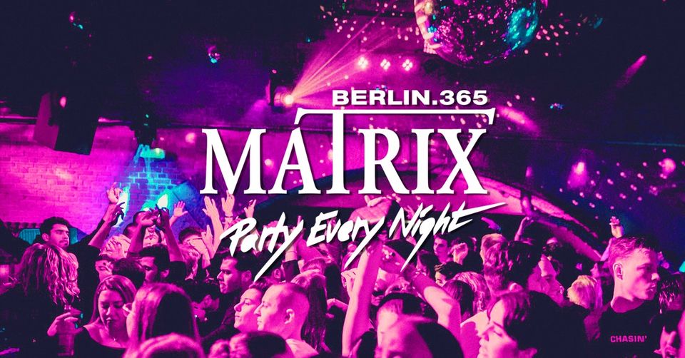 Matrix Club Berlin "Monday" 23.09.2024