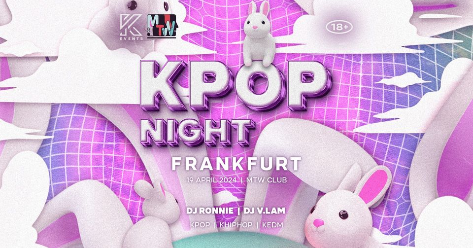 OfficialKEvents | FRANKFURT: KPop & KHiphop Night 