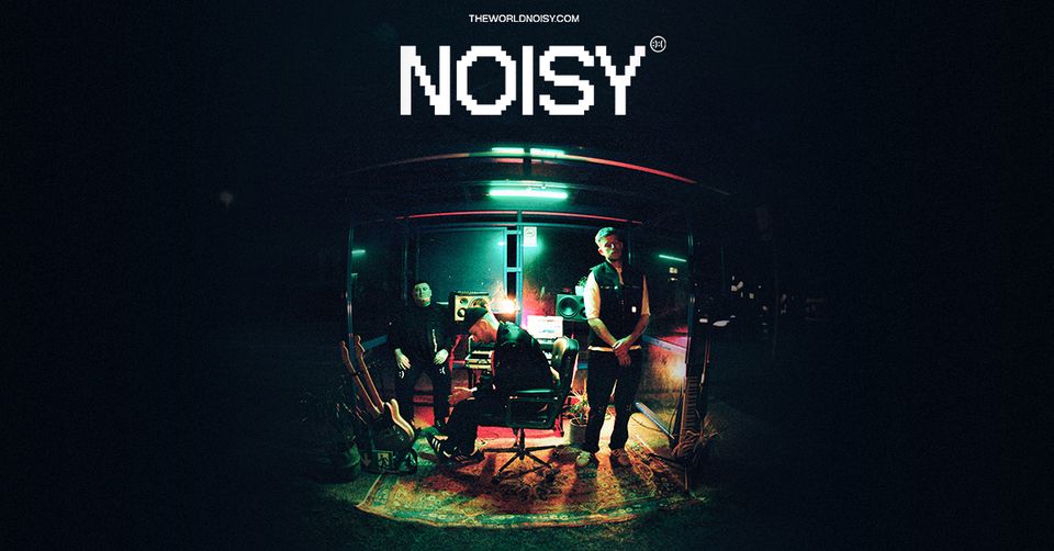 NOISY - Live 2024 | Köln