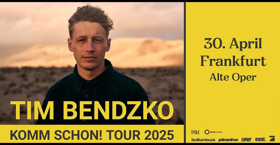 Tim Bendzko - Komm Schon! Tour 2025 I Alte Oper, Frankfurt I 30.04.2025