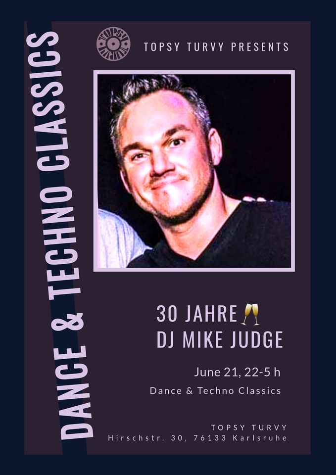 DANCE & TECHNO CLASSICS  //  30 JAHRE DJ JUDGE 