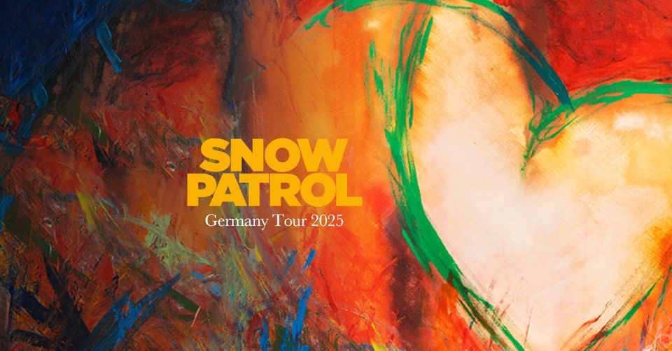 SNOW PATROL I Myticket Jahrhunderthalle Frankfurt | 02.02.2025