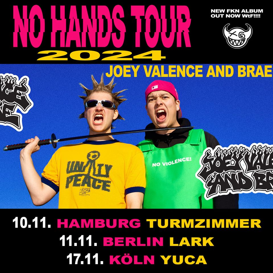 Joey Valence & Brae - The NO HANDS Tour • CBE • Köln